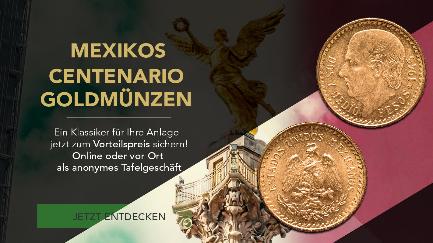 Centenario Kurantmünzen Gold aus Mexiko Resale Aktion