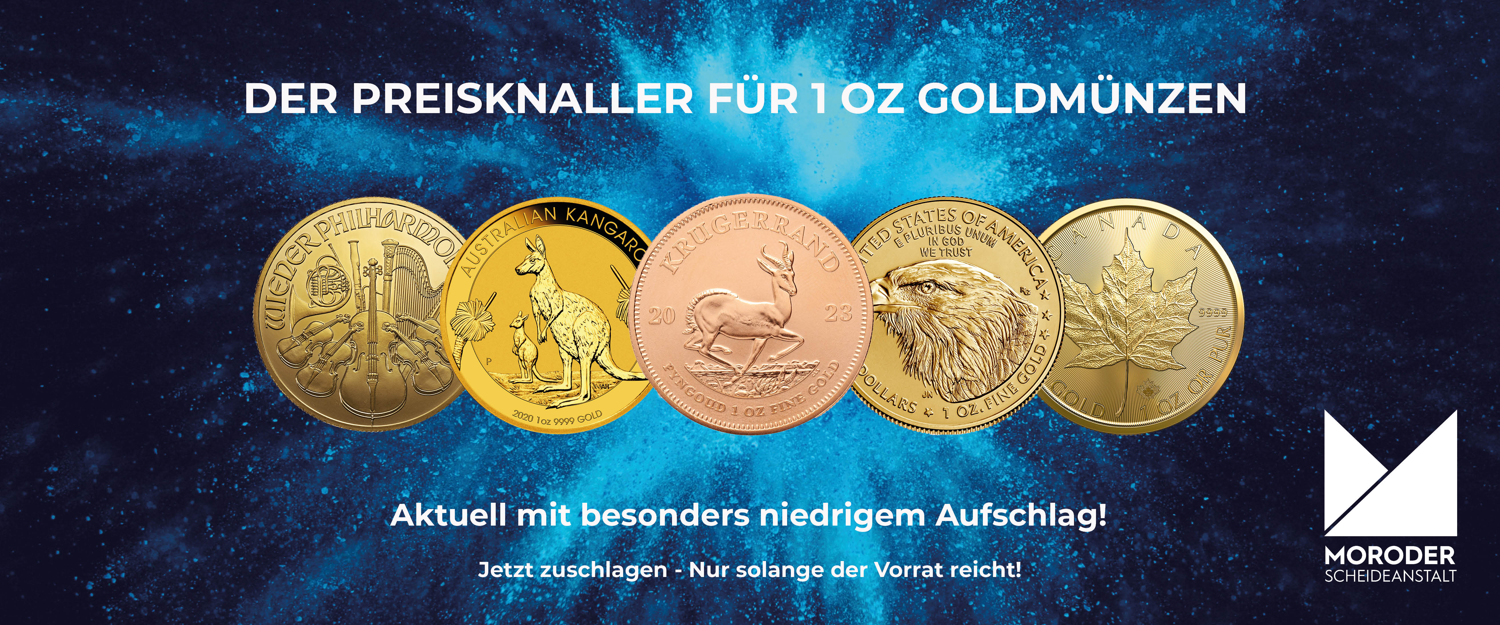 Preisknaller 1 Unze Goldmünzen Moroder Scheideanstalt