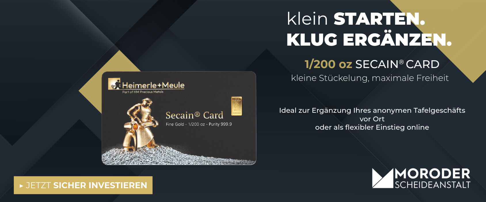1/200 oz von Heimerle + Meule als Einsteigerprodukt in die Edelmetallanlage jetzt neu bei der Moroder Scheideanstalt